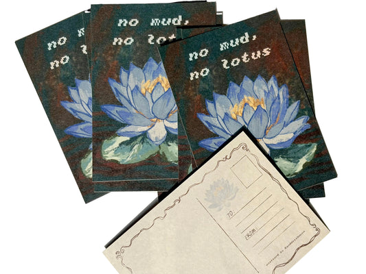 A5 Postcard “No Mud, No Lotus”